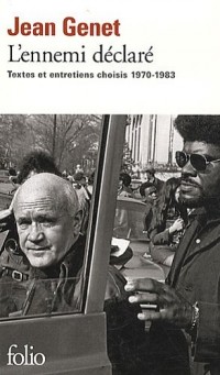 L'ennemi déclaré: Textes et entretiens choisis (1970-1983)