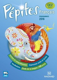 Français CE2 Pépites : Programmes 2016