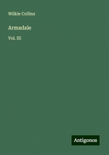 Armadale: Vol. III