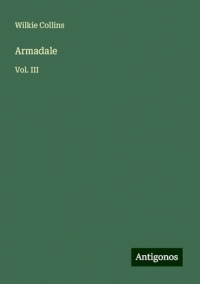 Armadale: Vol. III