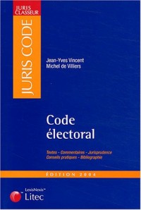Juris classeur, édition 2004 : Code électoral (ancienne édition)