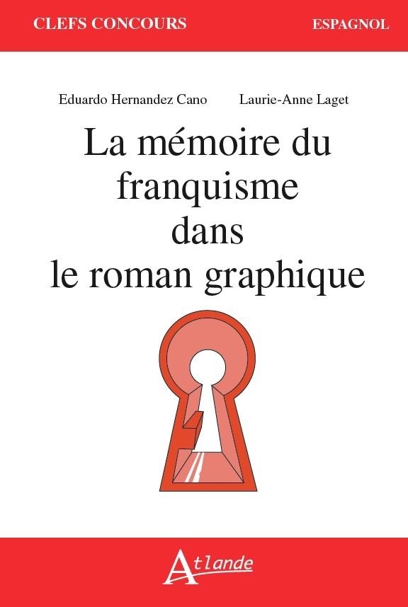 La mémoire du franquisme dans le roman graphique