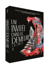 Une invitée dans la demeure