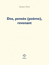 Dos, pensée (poème), revenant (POESIE)