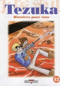 Tezuka - Histoires pour tous Vol.12