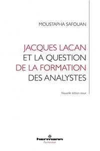 Jacques Lacan et la question de la formation des analystes