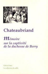 Mémoire de la captivité de la duchesse de Berry