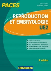 Reproduction et Embryologie-UE2 PACES - 3e éd.: Manuel, cours + QCM corrigés