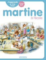 J'apprends à lire avec Martine: Martine à l'école (4)