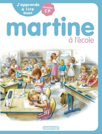 J'apprends à lire avec Martine: Martine à l'école (4)