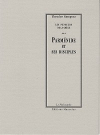 Parménide et ses disciples