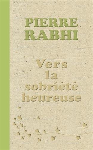 Vers la sobriété heureuse