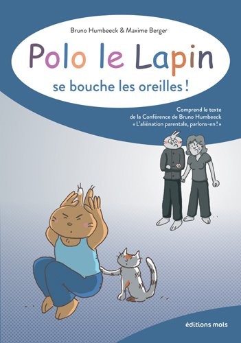 Polo le lapin se bouche les oreilles
