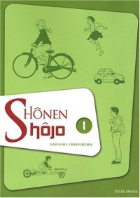 Shônen Shôjo, Tome 1 :