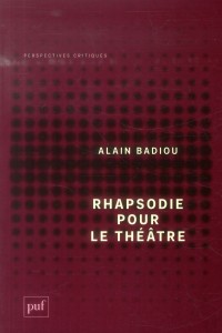 Rhapsodie pour le théâtre