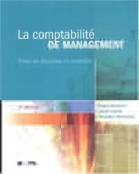 La comptabilité de management : Prise de décision et contrôle