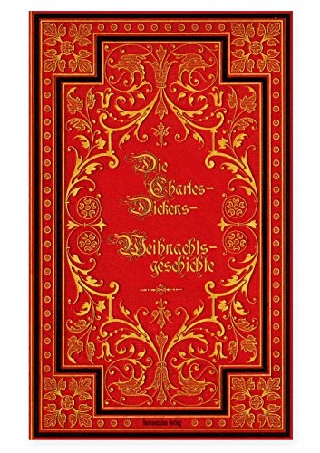 Die Charles-Dickens-Weihnachtsgeschichte