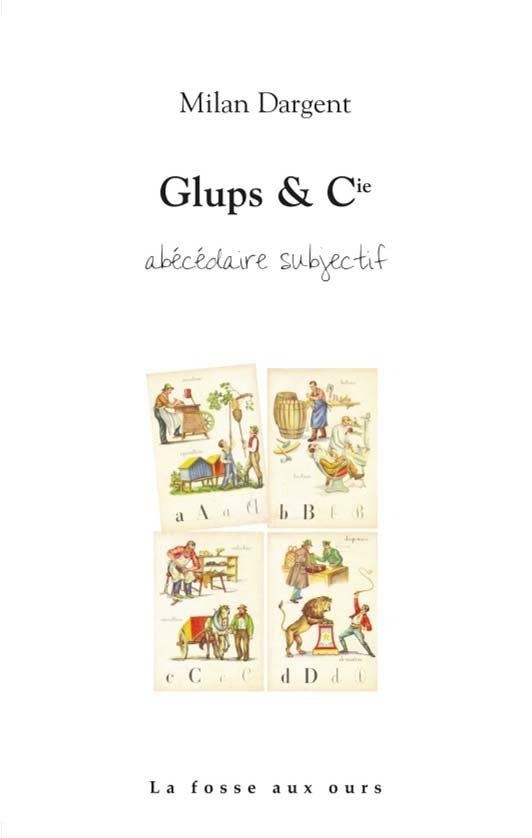 Glups et Compagnie - Abecedaire Personnel