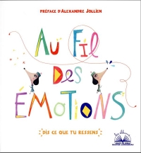 Albums coups de coeur - Au fil des émotions