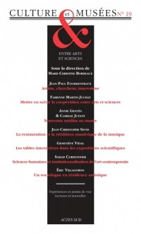 Culture & Musées, N° 19 : Entre arts et sciences