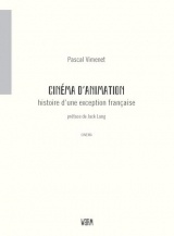 Cinéma d'animation, histoire(s) d'une exception française