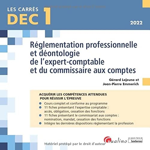 DEC 1 - Réglementation professionnelle et déontologie de l'expert-comptable et du commissaire aux comptes: 22 fiches de cours pour acquérir les connaissances nécessaires