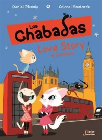 Les Chabadas, Tome 6 - Love Story à Londres