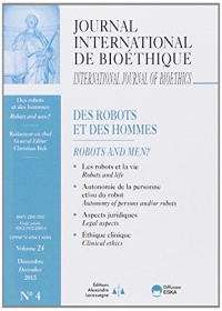 Journal International de Bioethique N 4 2013 des Robots et des Hommes