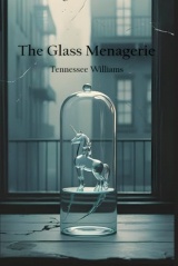 The Glass Menagerie