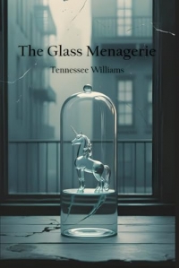 The Glass Menagerie