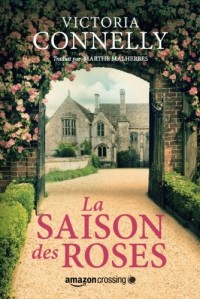 La Saison des roses