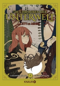 Die Chroniken der Unterwelt. City of Ashes: Die Graphic Novel 4