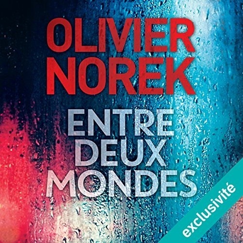 Entre deux mondes