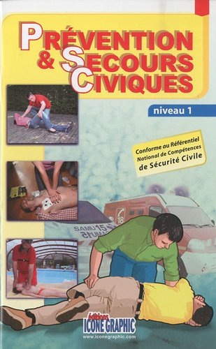 Prévention & Secours Civiques : Niveau 1