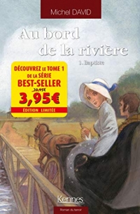 Au bord de la rivière T01 - offre découverte: Baptiste