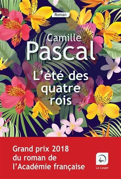 L'été des quatre rois : Tome 2 (Grands Caractères)