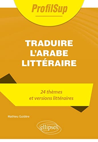 Traduire l'arabe littéraire