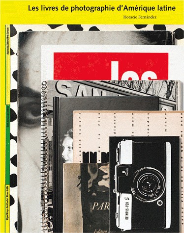 Les Livres de photographie d´Amérique Latine
