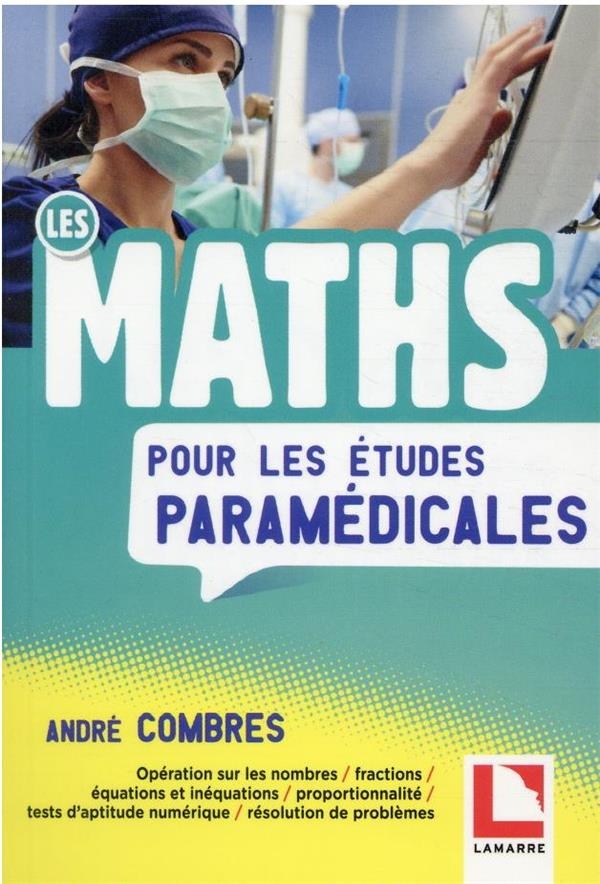 Les maths pour les paramédicaux