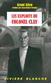 Les Exploits du Colonel Clay (baskerville)