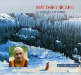 La Citadelle des neiges (Livre audio)