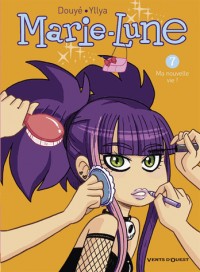 Marie Lune - Tome 07: Ma nouvelle vie !