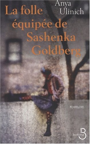 La Folle Equipée de Sashenka Goldberg