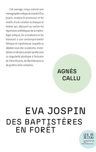 Eva jospin - des baptisteres en foret