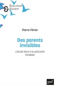 Les parents invisibles : L'école face à la précarité familiale