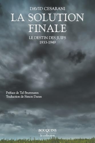 La Solution finale