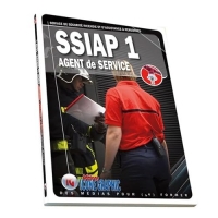 Livre SSIAP1 - Service de Sécurité Incendie et d'Assistance à Personnes - Agent de service