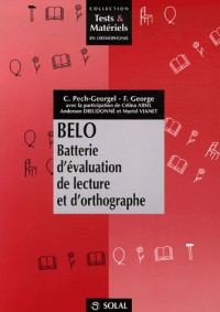 Belo : Batterie d'évaluation de lecture et d'orthographe