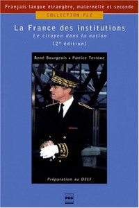 La France des institutions : Le citoyen dans la nation