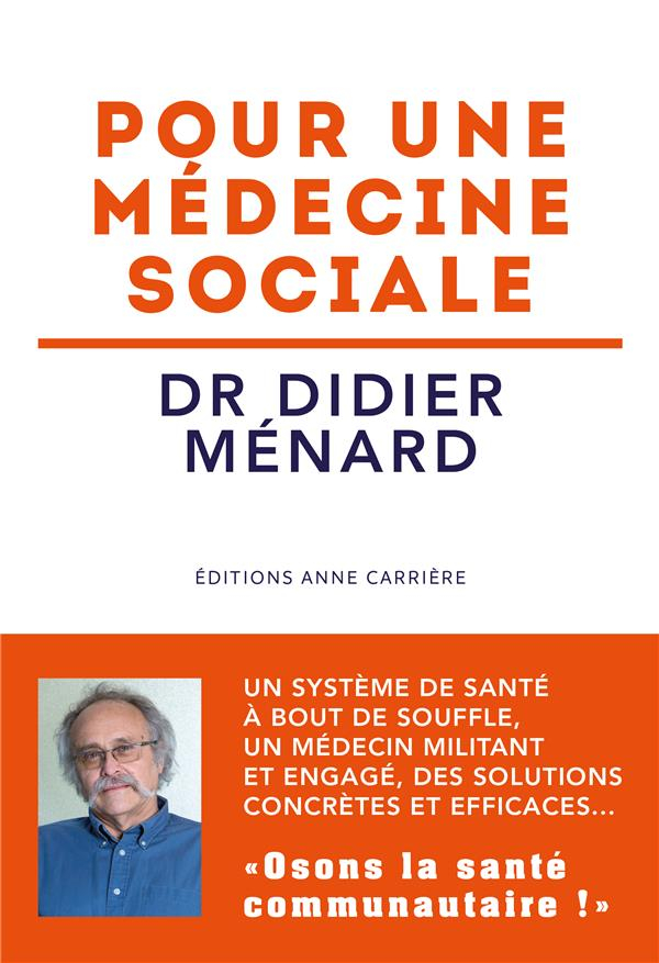 Pour une médecine sociale